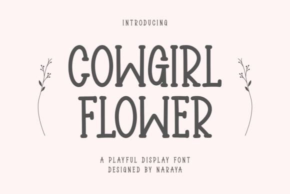 Cowgirl Flower: The Playful Script Font for Makers