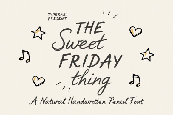 Designing with Sweet Friday Thing: A Natural Script Handwritten Font