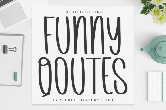 Funny Quotes: The Perfect Script Handwritten Font for Makers