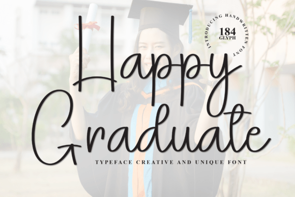 Happy Graduate: A Sweet Script Handwritten Font for Editors