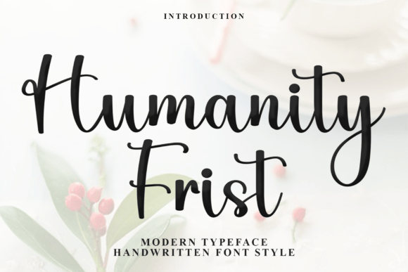 Humanity Frist Font for Festive Design
