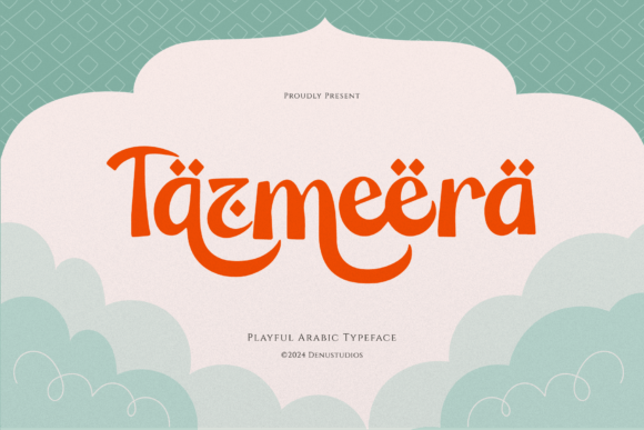 Tazmeera: A Playful Arabic-Style Display Typeface for Your Brand
