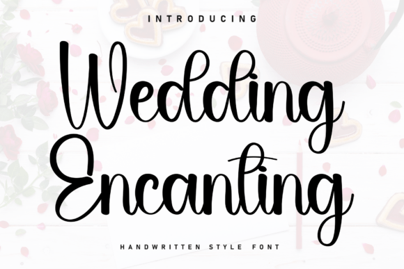 Wedding Encanting: A Marker-Style Font for Handmade Brands